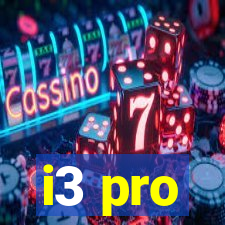 i3 pro