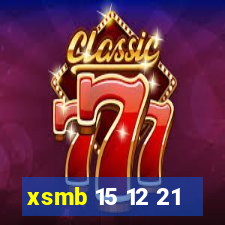 xsmb 15 12 21