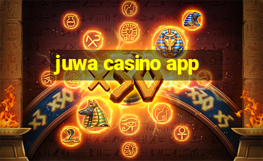 juwa casino app