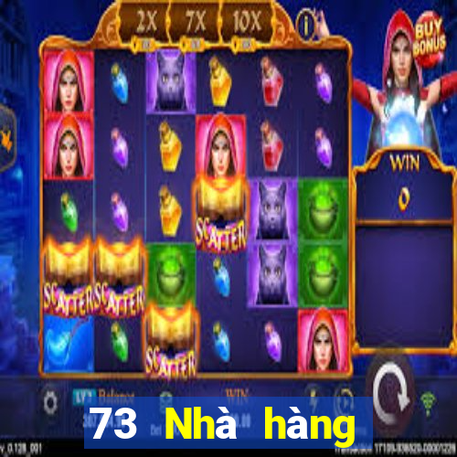 73 Nhà hàng mạt chược