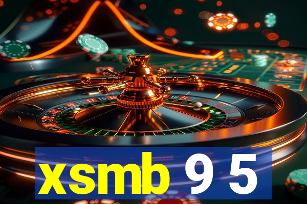 xsmb 9 5