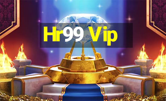 Hr99 Vip