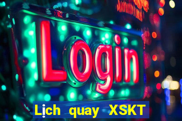 Lịch quay XSKT thứ bảy