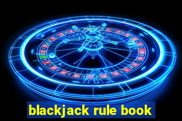 blackjack rule book