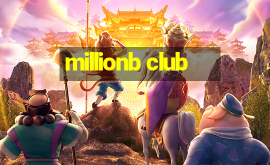 millionb club