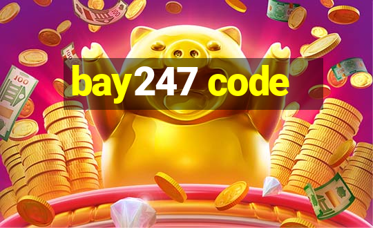 bay247 code