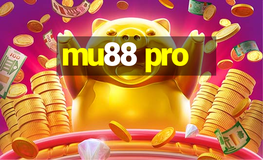 mu88 pro