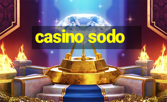 casino sodo