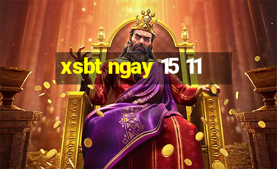 xsbt ngay 15 11