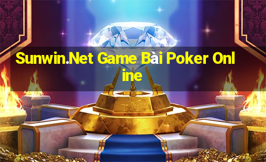 Sunwin.Net Game Bài Poker Online