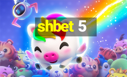 shbet 5