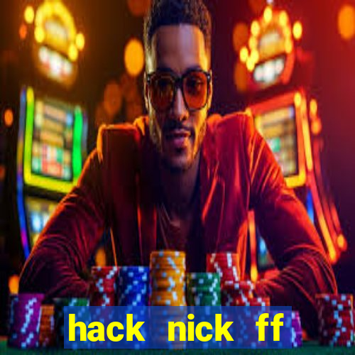 hack nick ff bằng id apk