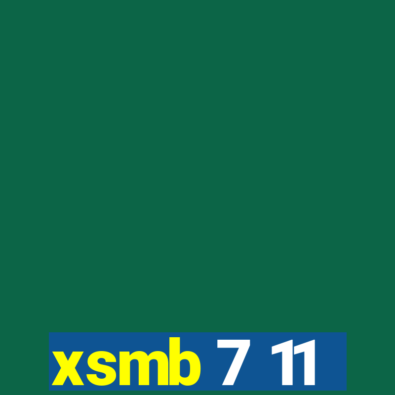 xsmb 7 11