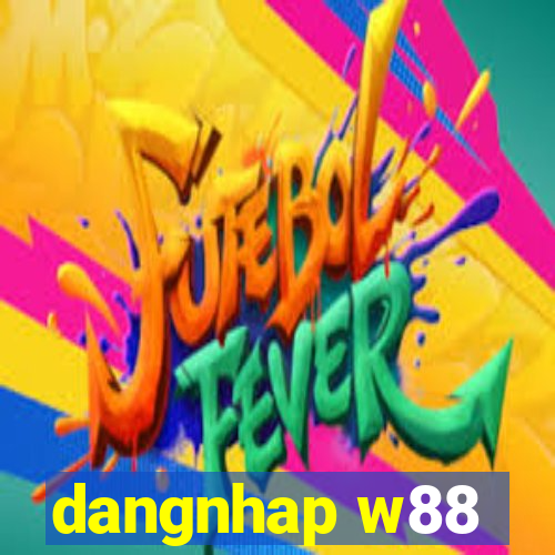 dangnhap w88