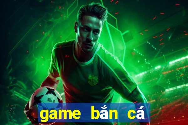 game bắn cá offline cho pc