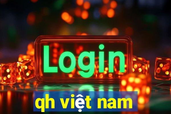 qh việt nam