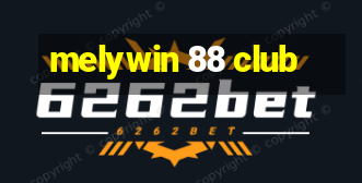 melywin 88 club