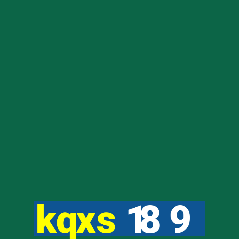 kqxs 18 9