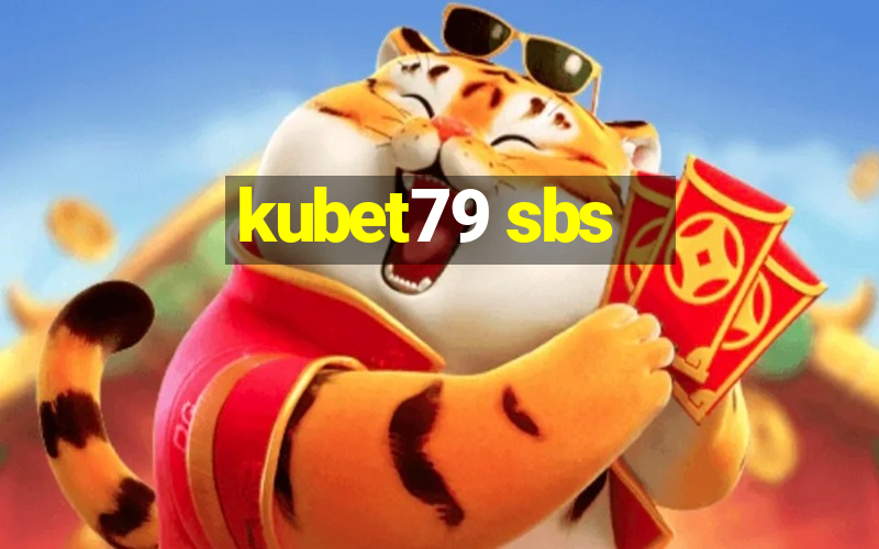 kubet79 sbs