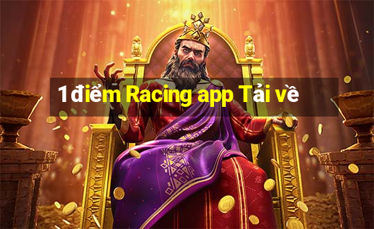 1 điểm Racing app Tải về