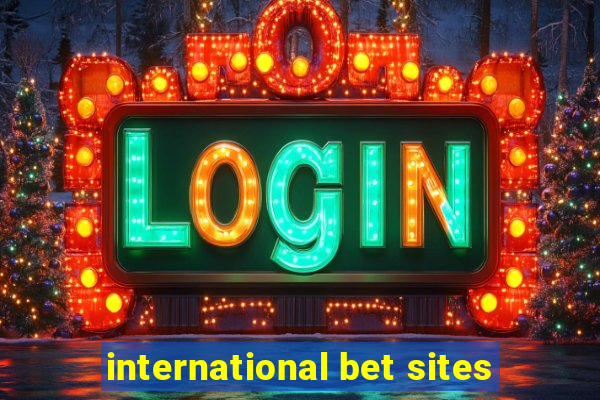 international bet sites