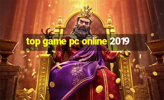 top game pc online 2019