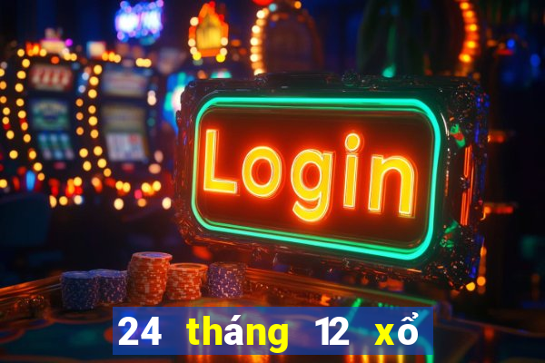 24 tháng 12 xổ số đà lạt