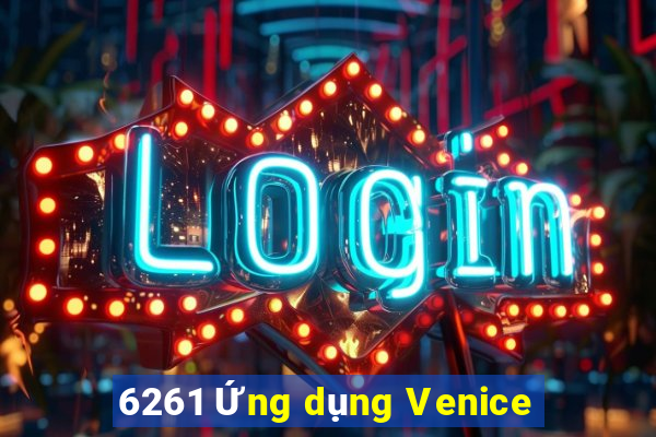 6261 Ứng dụng Venice