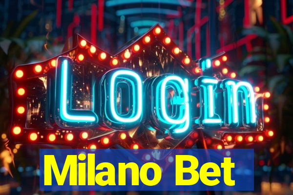 Milano Bet