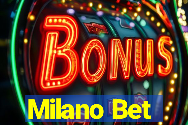 Milano Bet