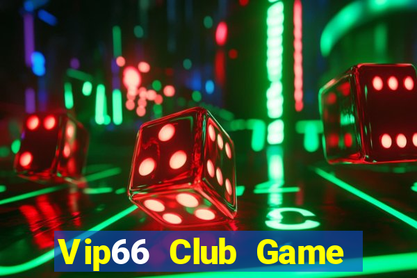 Vip66 Club Game Bài Online