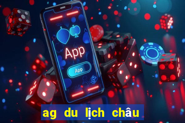 ag du lịch châu Á wechat