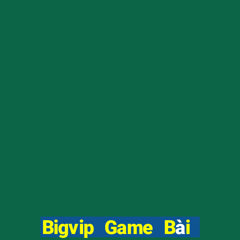 Bigvip Game Bài Mèo Nổ