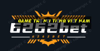 Game thủ nổi tiếng Việt Nam