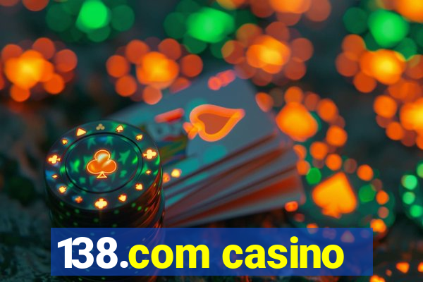 138.com casino