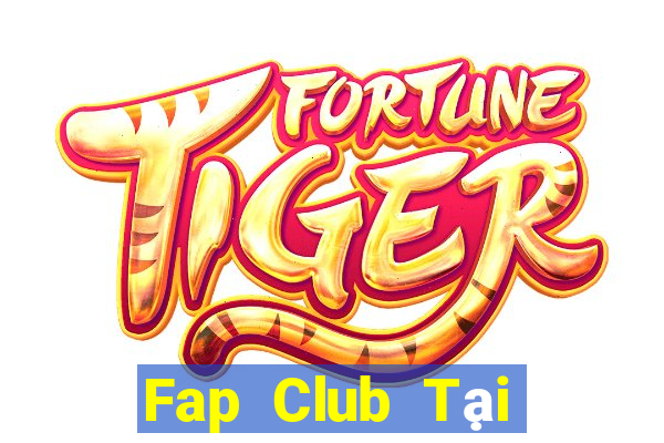 Fap Club Tại Game Bài B52 Đổi Thưởng