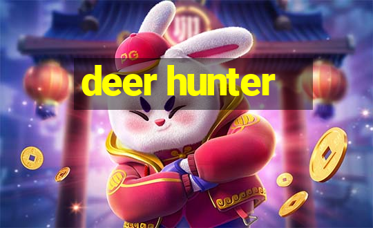 deer hunter