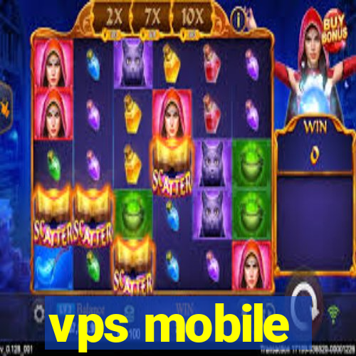 vps mobile