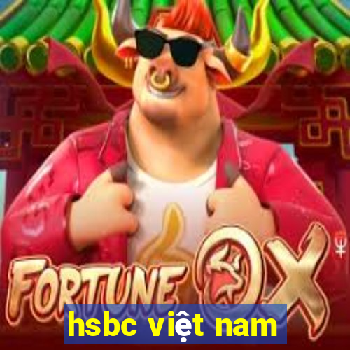 hsbc việt nam