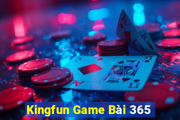 Kingfun Game Bài 365