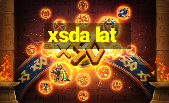 xsda lat