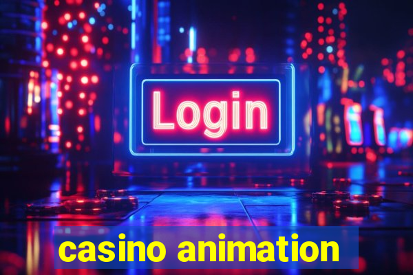 casino animation