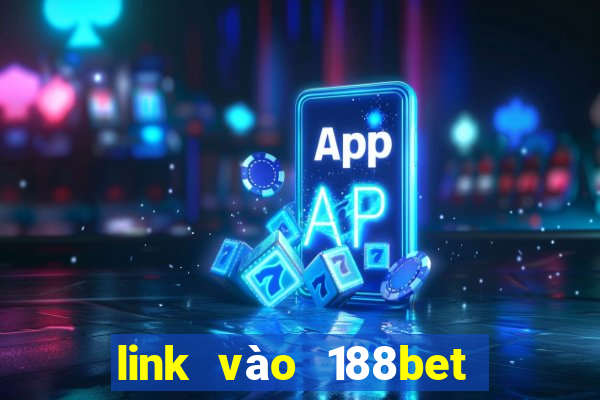 link vào 188bet 88bet be