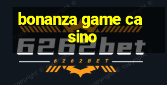 bonanza game casino