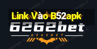 Link Vào B52apk