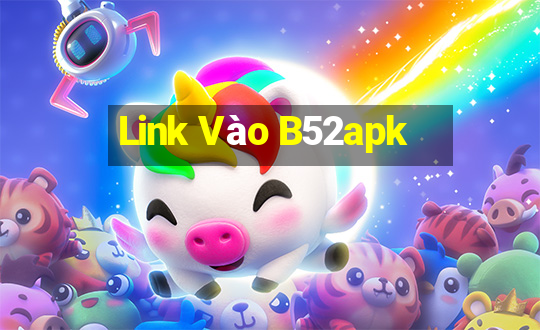 Link Vào B52apk