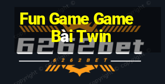 Fun Game Game Bài Twin