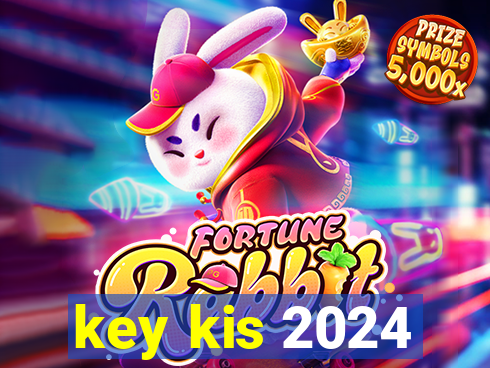 key kis 2024