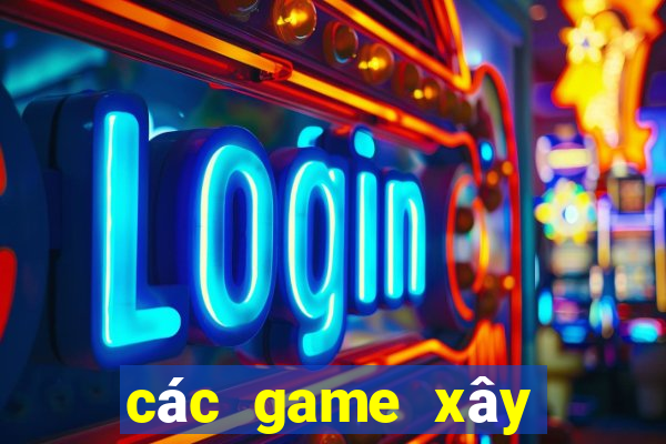 các game xây dựng hay cho android