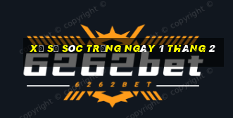 xổ số sóc trăng ngày 1 tháng 2